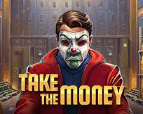Take the Money
